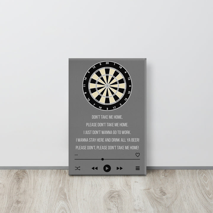 Dart Kunstdruck – Don’t Take Me Home Songtext Design für echte Turnierabende